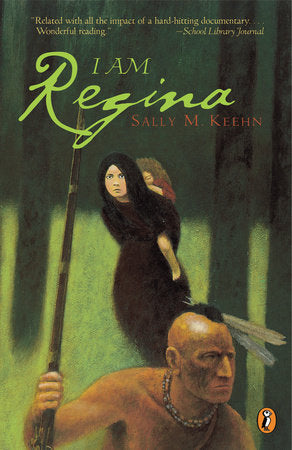 I Am Regina Paperback by Sally M. Keehn