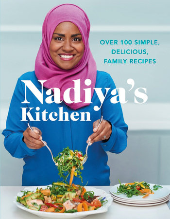 Nadiya's Kitchen Hardcover by Nadiya Hussain