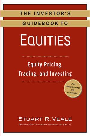 The Investor's Guidebook to Equities Paperback by Stuart R. Veale
