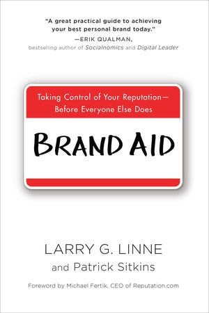 Brand Aid Paperback by Larry G. Linne and Patrick Sitkins
