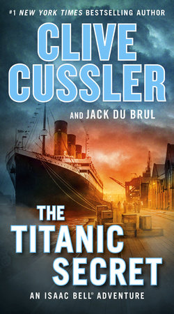 The Titanic Secret Paperback by Clive Cussler and Jack Du Brul