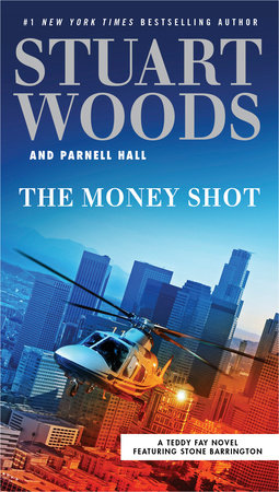 The Money Shot Paperback by Stuart Woods and Parnell Hall