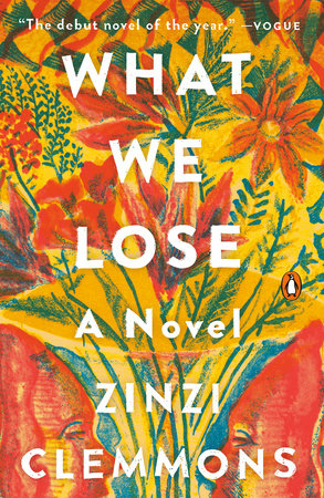 What We Lose Paperback by Zinzi Clemmons