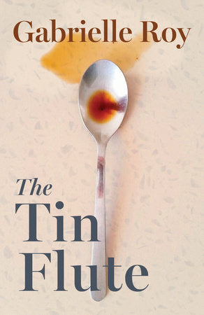 The Tin Flute Paperback by Gabrielle Roy