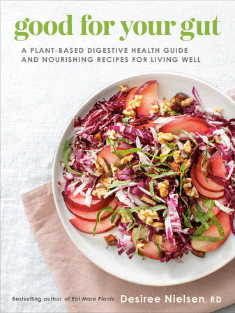 Good for Your Gut Paperback by Desiree Nielsen