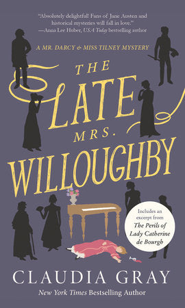 The Late Mrs. Willoughby Paperback by Claudia Gray