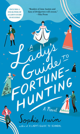 A Lady's Guide to Fortune-Hunting Paperback by Sophie Irwin