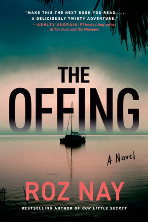 The Offing Paperback by Roz Nay