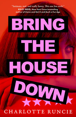 Bring the House Down Paperback by Charlotte Runcie