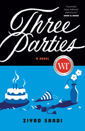 Three Parties Paperback by Ziyad Saadi