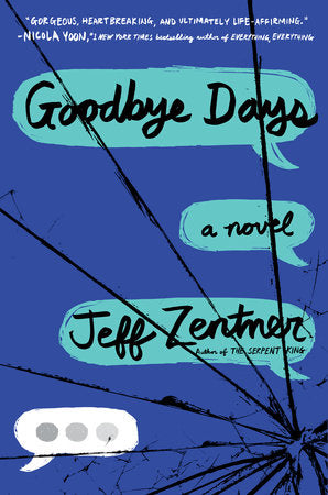 Goodbye Days TR by Jeff Zentner