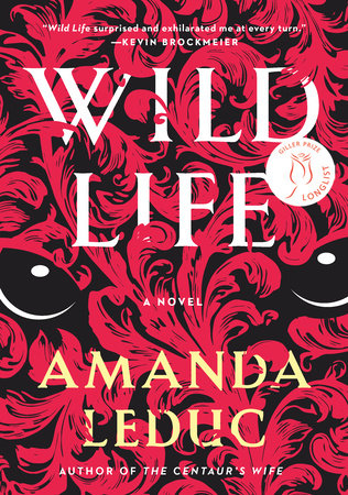 Wild Life Paperback by Amanda Leduc