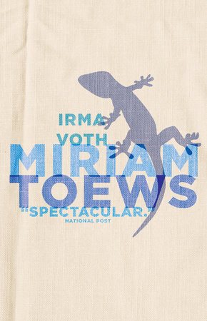 Irma Voth Paperback by Miriam Toews