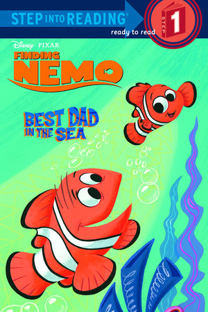 Best Dad In the Sea (Disney/Pixar Finding Nemo) Paperback by RH Disney; illustrated by RH Disney