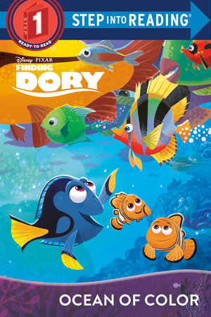 Ocean of Color (Disney/Pixar Finding Dory) Paperback by Bill Scollon; illustrated by the Disney Storybook Art Team