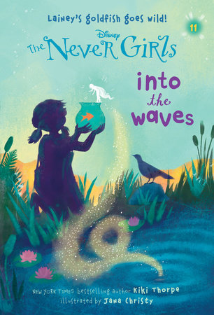 Never Girls #11: Into the Waves (Disney: The Never Girls) Paperback by Kiki Thorpe; illustrated by Jana Christy