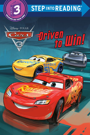 Driven to Win! (Disney/Pixar Cars 3) Paperback by RH Disney; illustrated by RH Disney