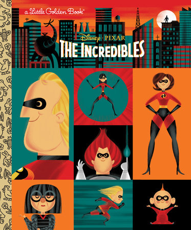 The Incredibles (Disney/Pixar The Incredibles) Hardcover by John Sazaklis; illustrated by Don Clark