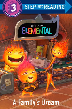 A Family's Dream (Disney/Pixar Elemental) Paperback by Kathy McCullough; illustrated by the Disney Storybook Art Team