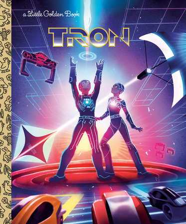 Disney Tron Little Golden Book Hardcover by Matthew J. Gilbert; illustrated by the Disney Storybook Art Team