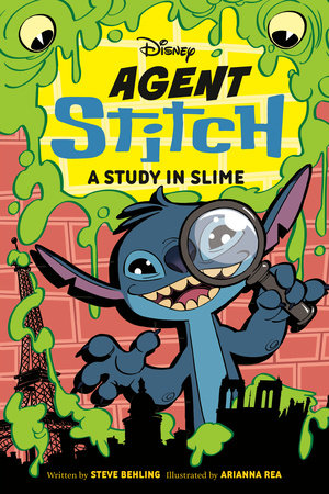 Disney Agent Stitch: A Study in Slime Paperback by Steve Behling; illustrated by Arianna Rea