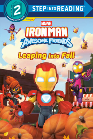 Marvel's Iron Man and his Awesome Friends: Leaping into Fall Paperback by Random House; illustrated by Random House