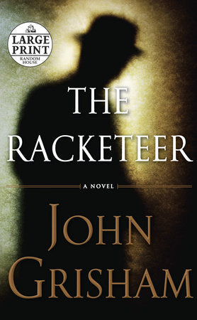 The Racketeer Paperback by John Grisham