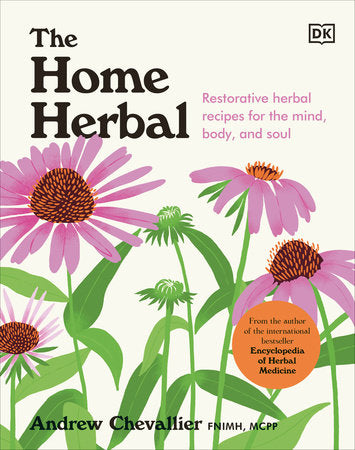 The Home Herbal Hardcover by Andrew Chevallier