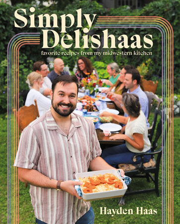Simply Delishaas Hardcover by Hayden Haas
