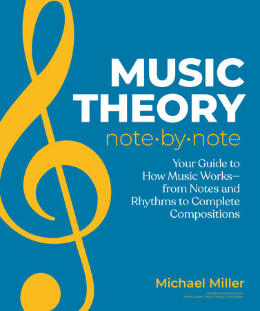 Music Theory Note by Note Paperback by Michael Miller
