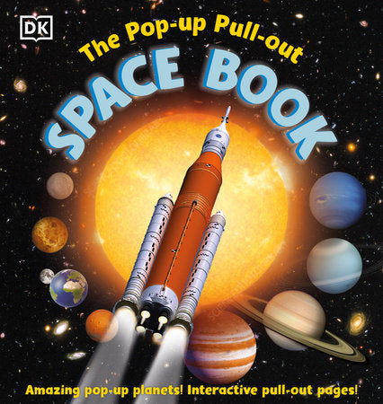 The Pop-up, Pull-out Space Book Hardcover by DK