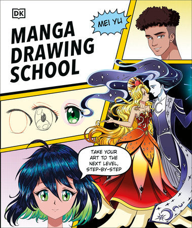 Manga Drawing School Hardcover by Mei Yu