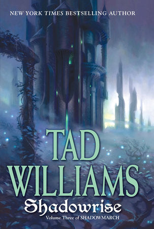 Shadowrise Paperback by Tad Williams
