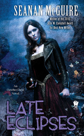Late Eclipses Paperback by Seanan McGuire