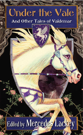 Under the Vale and Other Tales of Valdemar Paperback by Mercedes Lackey