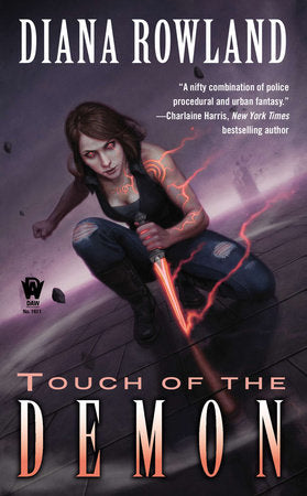 Touch of the Demon Paperback by Diana Rowland
