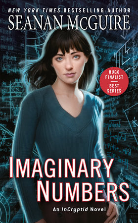 Imaginary Numbers Paperback by Seanan McGuire