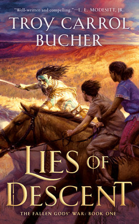 Lies of Descent Paperback by Troy Carrol Bucher