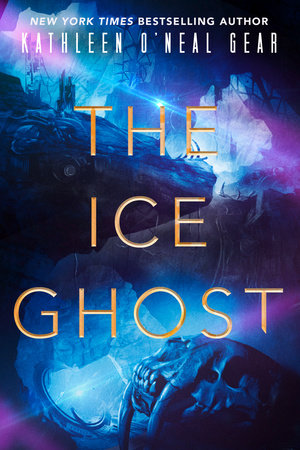 The Ice Ghost Paperback by Kathleen O'Neal Gear