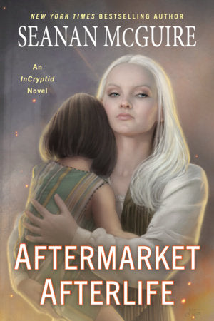 Aftermarket Afterlife Paperback by Seanan McGuire