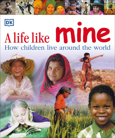 A Life Like Mine Paperback by DK