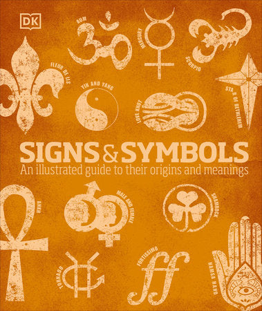 Signs and Symbols Hardcover by Miranda Bruce-Mitford