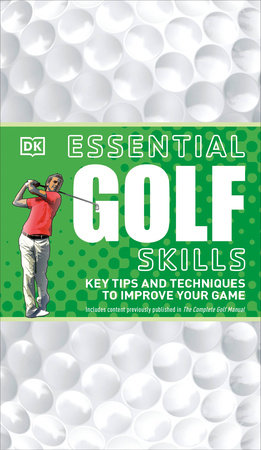 Essential Golf Skills Paperback by DK