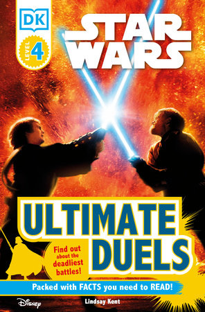 DK Readers L4: Star Wars: Ultimate Duels Paperback by Lindsay Kent