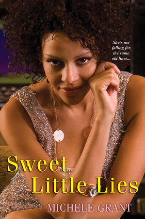 Sweet Little Lies Paperback by Michele Grant