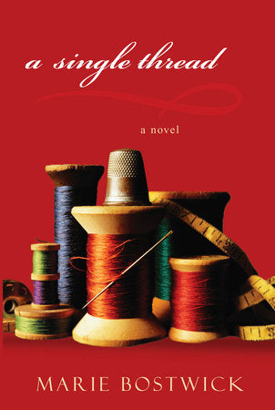 A Single Thread Paperback by Marie Bostwick
