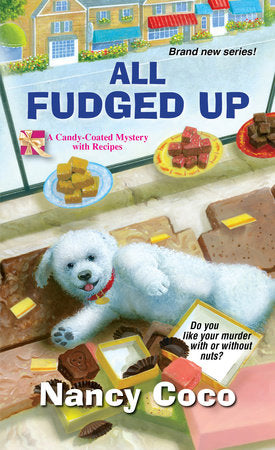 All Fudged Up Paperback by Nancy Coco