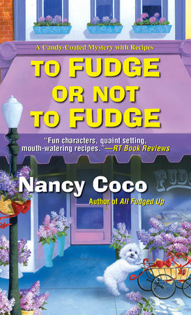 To Fudge or Not to Fudge Paperback by Nancy Coco