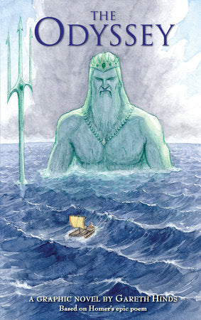 The Odyssey: A Graphic Novel Paperback by Gareth Hinds; Illustrated by Gareth Hinds