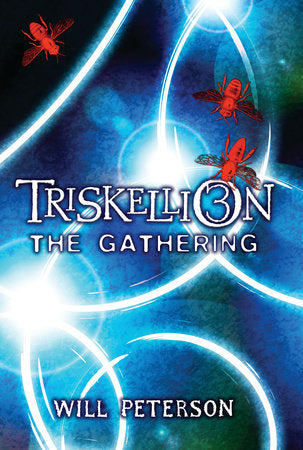Triskellion 3: The Gathering Hardcover by Will Peterson